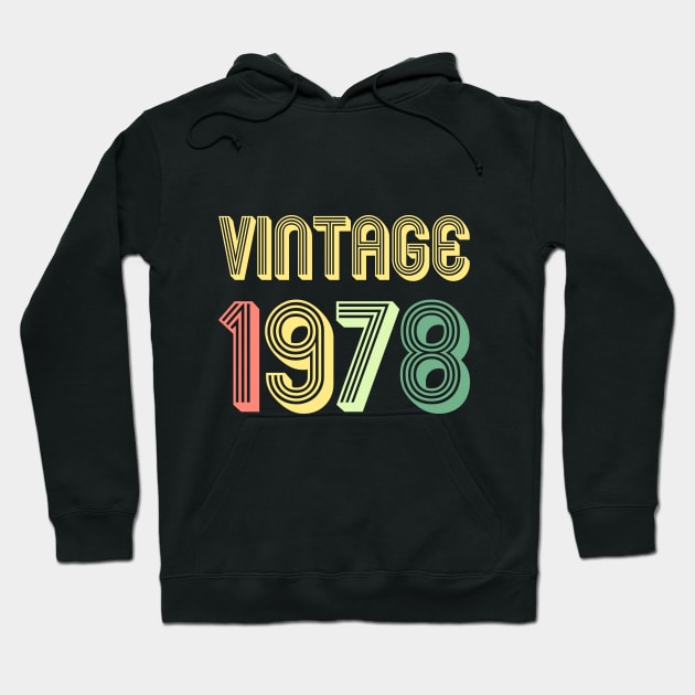 VINTAGE 1978 - 40th Birthday Gift Hoodie by vpgdesigns